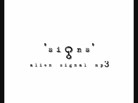 'SIGNS' ALIEN NOISE/SIGNAL MP3