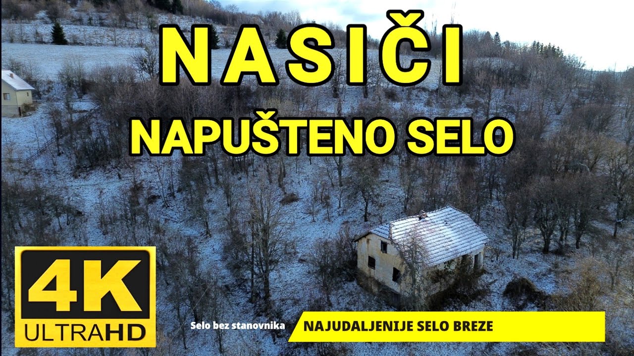Napusteno selo Nasici  Breza