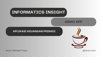 Informatics Insight – Demo APP || Aplikasi Keuangan Pribadi || Java 8.2