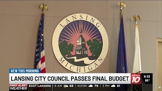 Lansing City Council passes $307 million budget plan