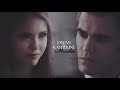 ► Stefan ⬥ Katherine || МАНЕКЕН