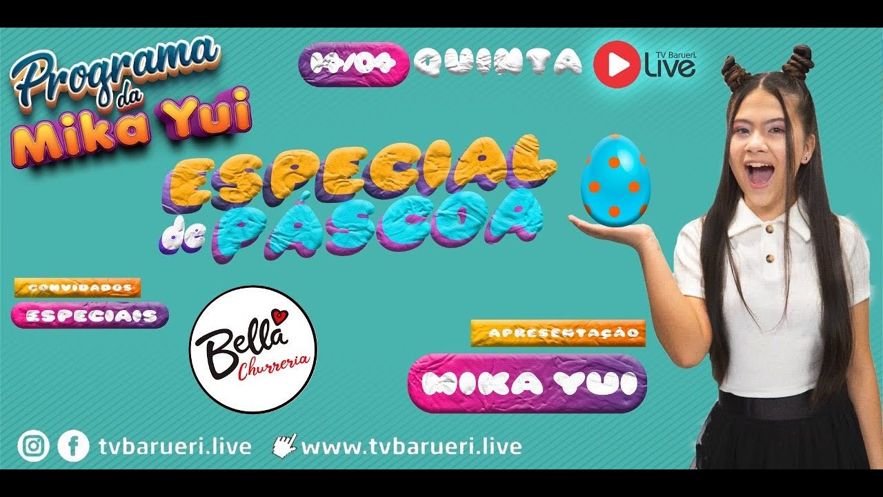 Especial De Páscoa | Programa Da Mika Yui