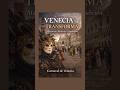 El Carnaval de Venecia: más que máscaras y desfiles 🎭