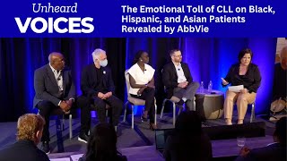 Unheard Voices: The Emotional Toll of CLL on Black, Hispanic, and Asian Patients an AbbVie Report