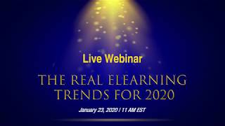 The Real eLearning Trends for 2020 – Live Webinar