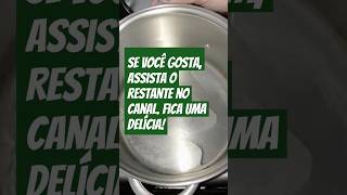 BERINGELA, LINGUIÇA E BACON. - #comidacaseira #receitafacilerapida