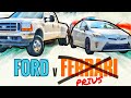 Ford v ferrari  i mean prius lol  which is faster f350 73l or prius 18l