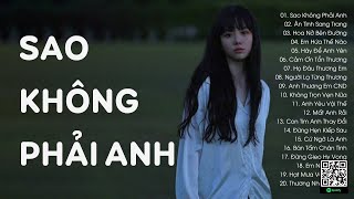 Người Dối Gian Đôi Lời Anh Lại Nghĩ Đó Là Trọn Đời...Sao Không Phải Anh | Lk Nhạc Trẻ Buồn Tâm Trạng