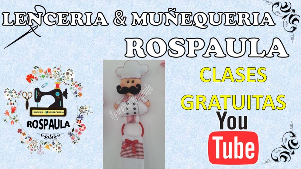 HERMOSO COCINERO PORTA LIMPION - CLASE GRATUITA - MUÑECOS EN TELA