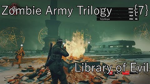 Zombie Army Trilogy - The Berlin Horror: Library of Evil {7}