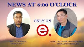 ELITE TV - NEWS AT 8'0CLOCK - 23rd August 2026 - 1st Part || ELITE TV
