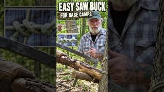 Easy Saw Buck for Base Camps: Simple Woodsman Setup