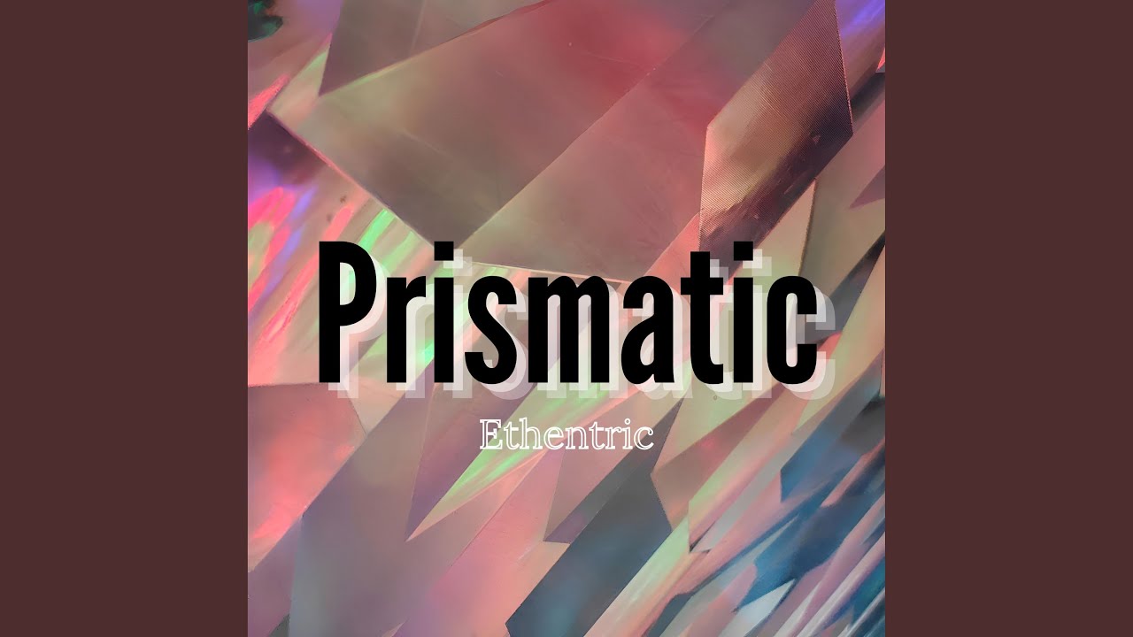 在 YouTube 上观看 Prismatic
