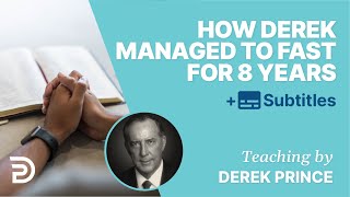 How Derek Managed To Fast For Eight Years |