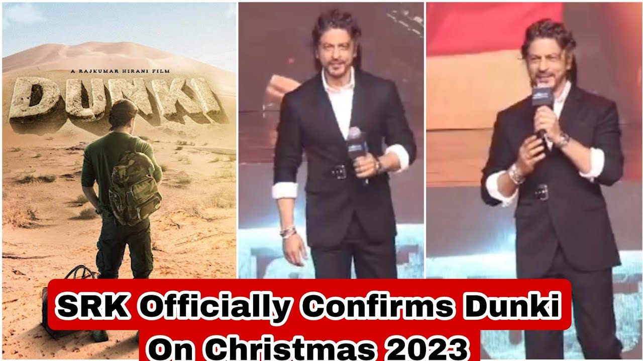 Shah Rukh Khan OFFICIALLY Confirms Dunki Movie For Christmas 2023 At ...