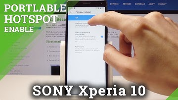 How to Enable Portable Hotspot on SONY Xperia 10 - Network Access Point