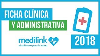 Configura tu FICHA CLÍNICA DIGITAL Y ADMINISTRATIVA en Medilink, software médico screenshot 3