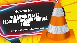 VLC Media Player: "Your input cannot be opened" with "MRL" error for YouTube link (Works 2026) (Fix) screenshot 5