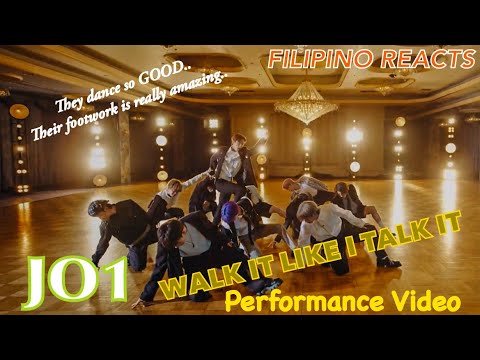 JO1 🇯🇵｜'Walk It Like I Talk It' PERFORMANCE VIDEO | FILIPINO REACTION VIDEO