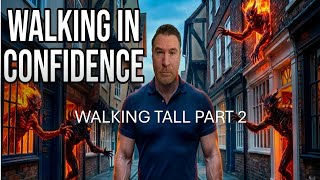 WALKING TALL PT 2: