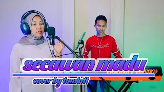 SECAWAN MADU COVER DANGDUT BY MARIAM