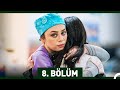 Bahar 8 Bölüm 