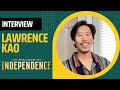 141. WALKER INDEPENDENCE | Lawrence Kao interview