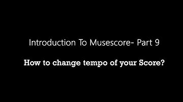 Musescore 3: In Musescore How to Change Tempo -  in Tamil