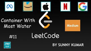Container With Most Water | Two Pointers | Array | Greedy | 11 LeetCode | Day 05