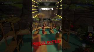 Murder Mystery #fortnite #murdermystery #ultrafatality #zaultrafatality