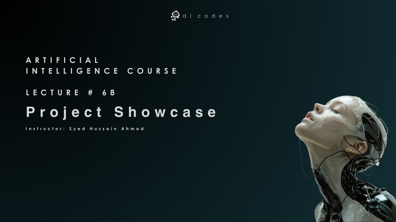 Artificial Intelligence Course - Lecture 68 (Project Showcase) - YouTube