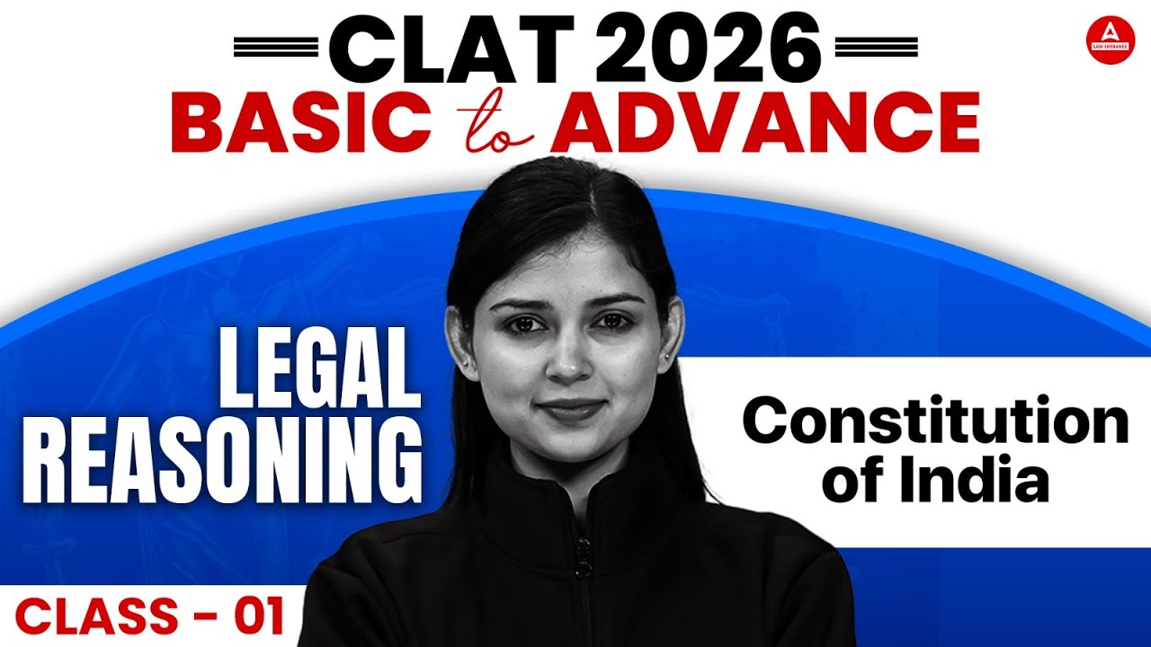 CLAT 2026 - Constitution of India | CLAT Legal Reasoning | Legal For ...
