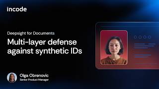 Introducing Deepsight For Documents. The Most Accurate Multi-Layer Defense Against Synthetic Ids