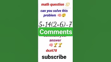 comments your answer ☠️☠️ #ytshorts #shortsfeed #subscribe #maths #mathexam #mathswise #mathquiz