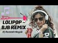 Lolipop Rework Style DJ Ramesh Nayak & DJ Shitesh Sk || 36Garhiya ROCK Team ||