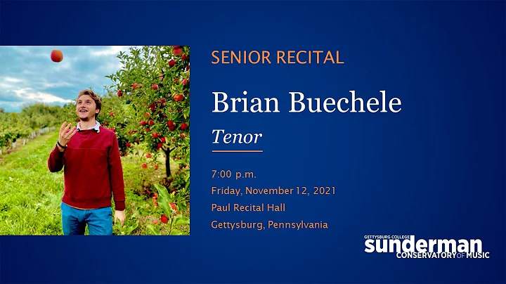 Senior Recital: Brian Buechele, Tenor | Sunderman ...