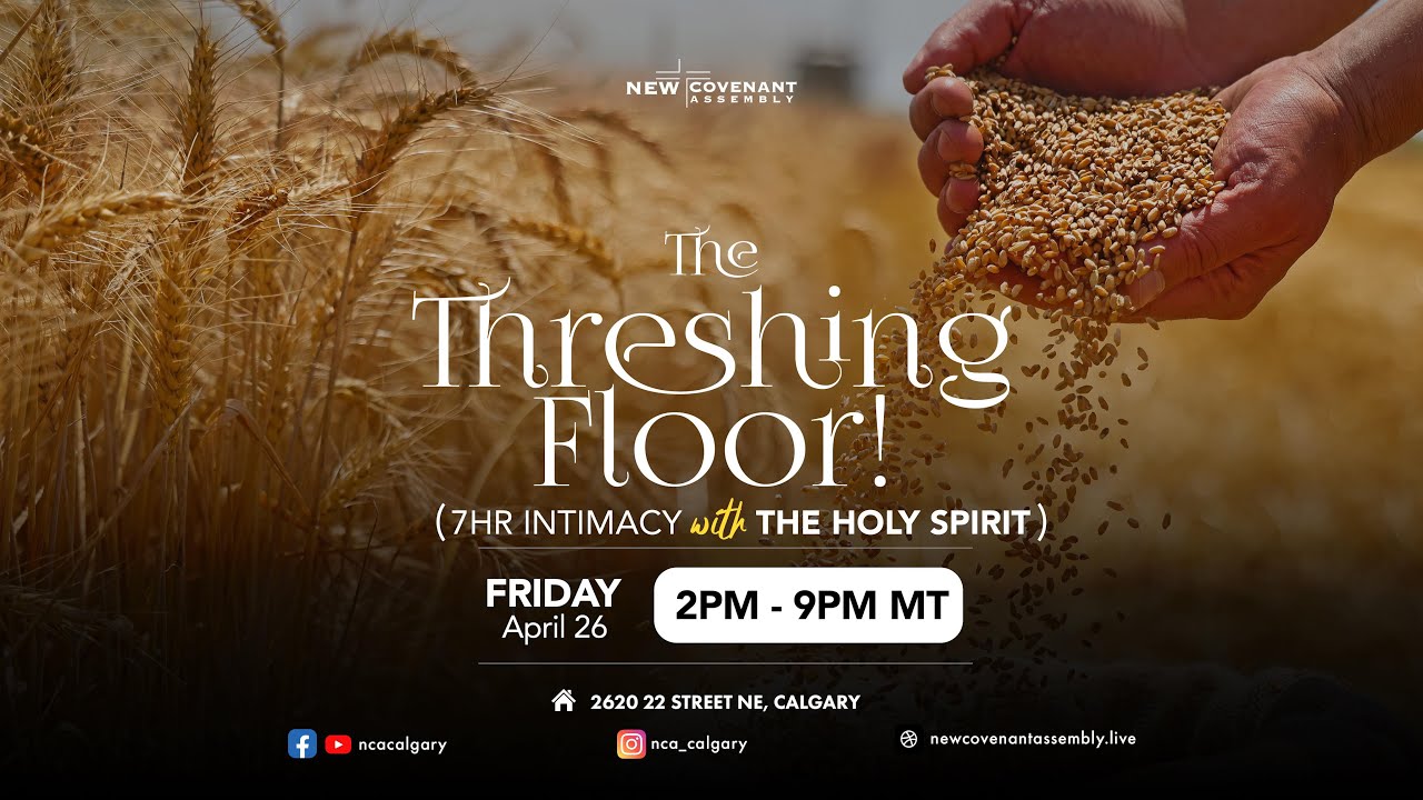The Threshing Floor (7Hr. Intimacy with the Holy Spirit)