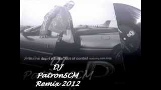 Jermaine Dupri Feat. Nate Dogg - Ballin Out Of Control (2012) DJ PatronSCM Remix