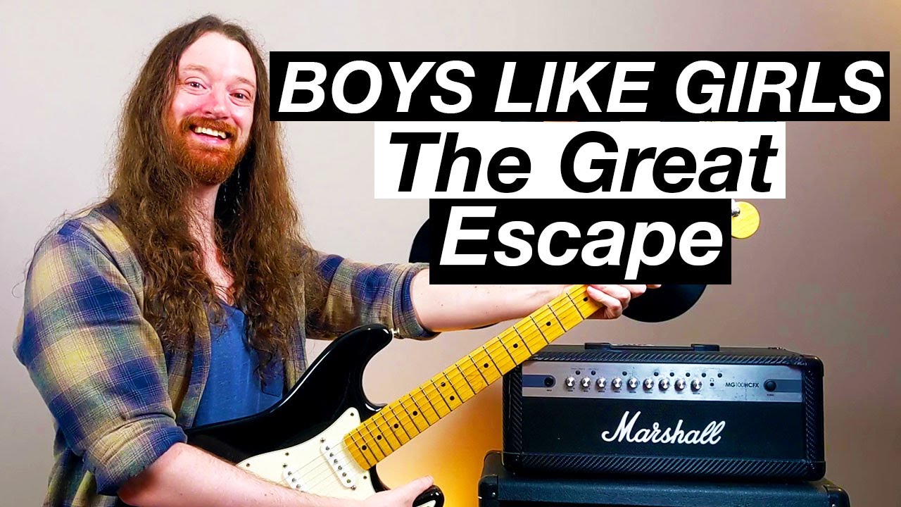 The Great Escape by Boys Like Girls - Guitar Lesson & Tutorial
