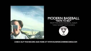 Video thumbnail of "Modern Baseball - "Note to Self" (Official Audio)"
