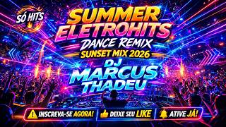 🔥 SUMMER ELETROHITS DANCE REMIX | SUNSET MIX 2026| AKON |50 CENT|VINTAGE CULTURE  🔥