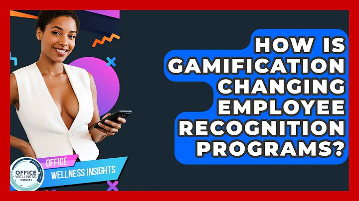 How Is Gamification Changing Employee Recognition Programs? - Office Wellness Insights