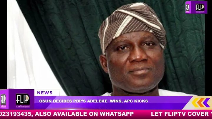 OSUN DECIDES:  PDP’S ADEMOLA ADELEKE  WINS, APC KICKS