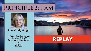 Replay of the talk, Unity Principle #2 by Rev. Cindy Wright
