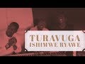 Turavuga Ishimwe ryawe || Mumajwi adasanzwe by Gisubizo Ministries