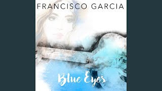 Video thumbnail of "Francisco Garcia - Woman in Love"