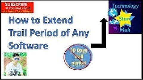 how to extend trial period of any software in 5 minutes - 2019 latest trick