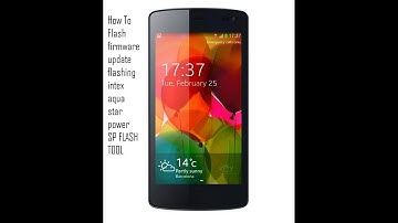 How To Flash flashing intex aqua star power