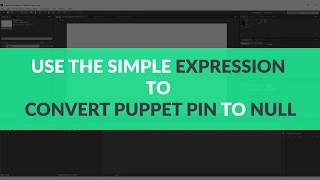 How to control Puppet pins from Null points in After effects -[After effects -Tips] #aftereffects