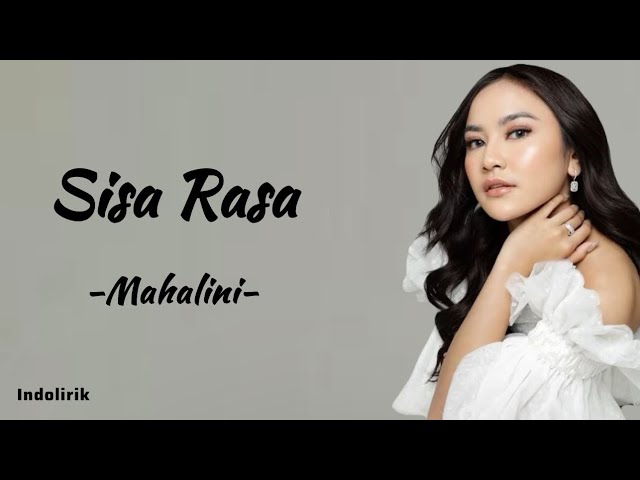 Sisa Rasa - Mahalini | Lirik Lagu class=